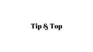 Tip & Top