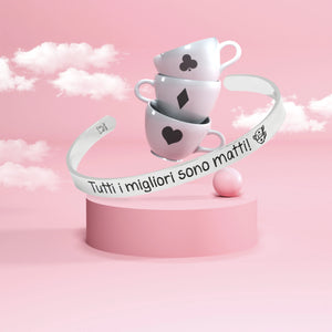 Bracciale rigido “Tutti i migliori sono matti”